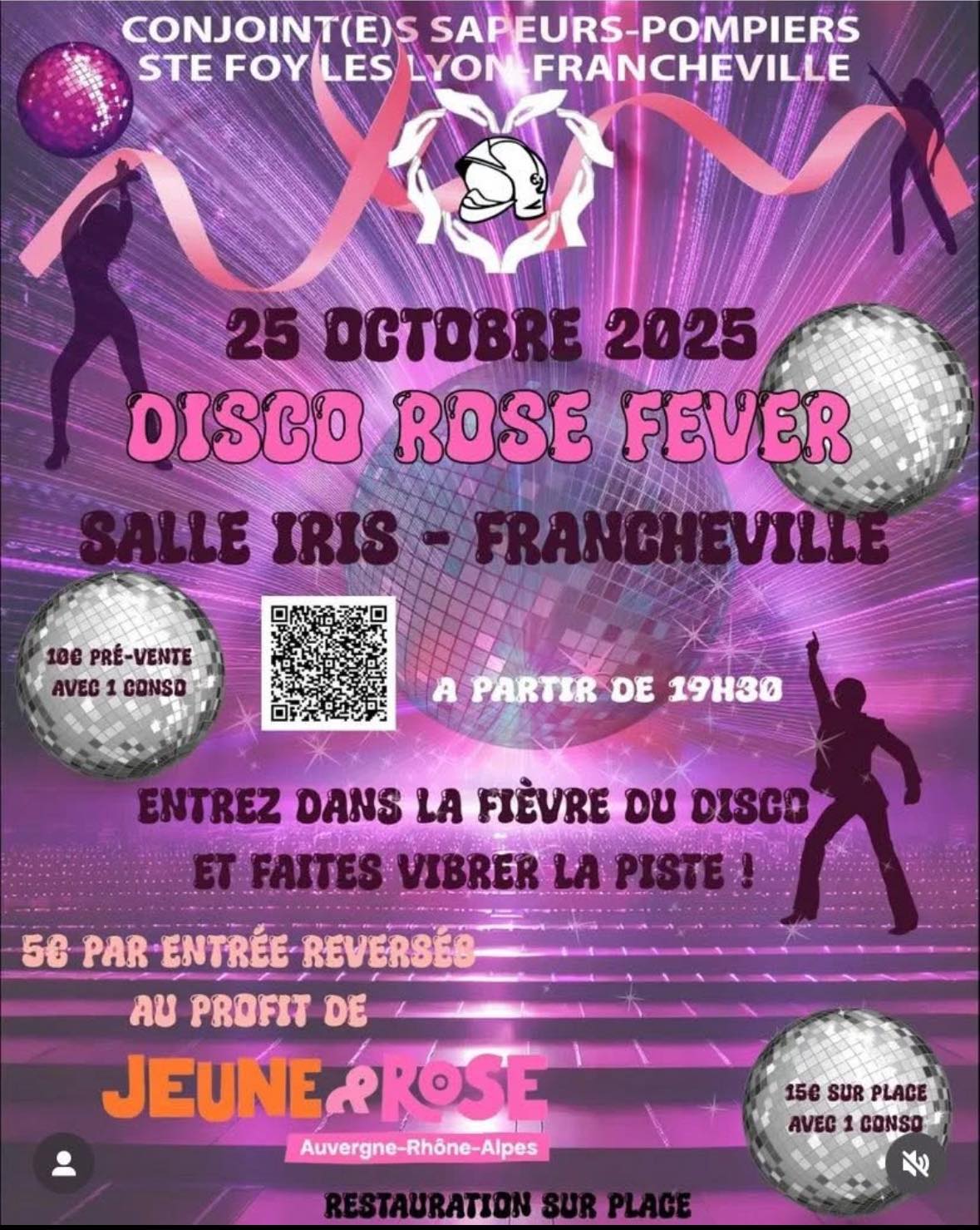 514255160_10238257514475457_1350169603230211296_n DISCO ROSE FEVER édition 2025.<br />
Attention places limitées. Ne perdez pas de temps pour vous inscrire 😉<br />
Cette année, sortez vos paillettes, vos chemises colorées!!!! La fièvre du samedi soir s’invitera pour nous faire danser tous ensemble pour la lutte contre le cancer du sein 👊<br />
💗Nous soutiendrons l’association Jeune & Rose qui agit avec force et bienveillance dans la lutte contre le cancer du sein chez les jeunes femmes.<br />
🗓️ Samedi 25 octobre 2025<br />
📍Salle Iris - Francheville<br />
🕢 A partir de 19h30<br />
💶 Prix entrée avec une consommation : 10€ pré -vente ou 15€ sur place<br />
➡️Lien pré-vente : https://www.helloasso.com/.../eve.../soiree-disco-rose-fever
